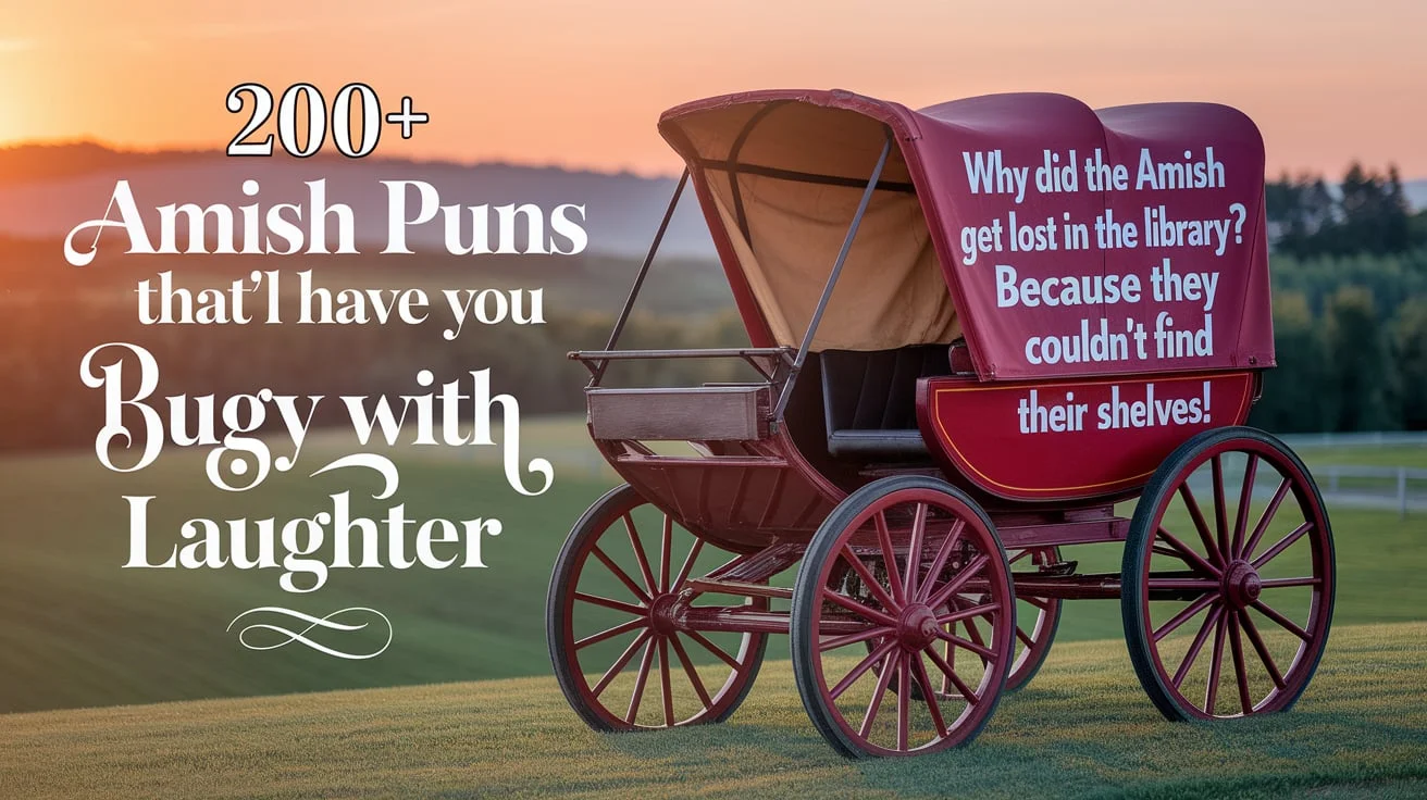 Amish Puns That’ll Have
