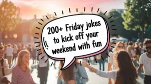 Friday Jokes to Kick Off Your Weekend with Fun