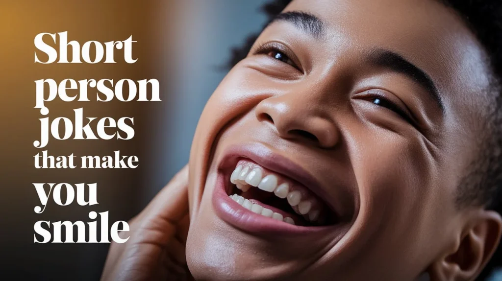 Short Person Jokes That Make You Smile