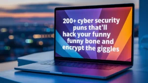 Cyber Security Puns That’ll Hack