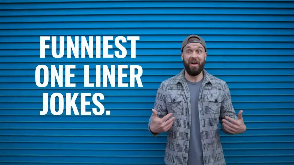 Funniest One Liner Jokes