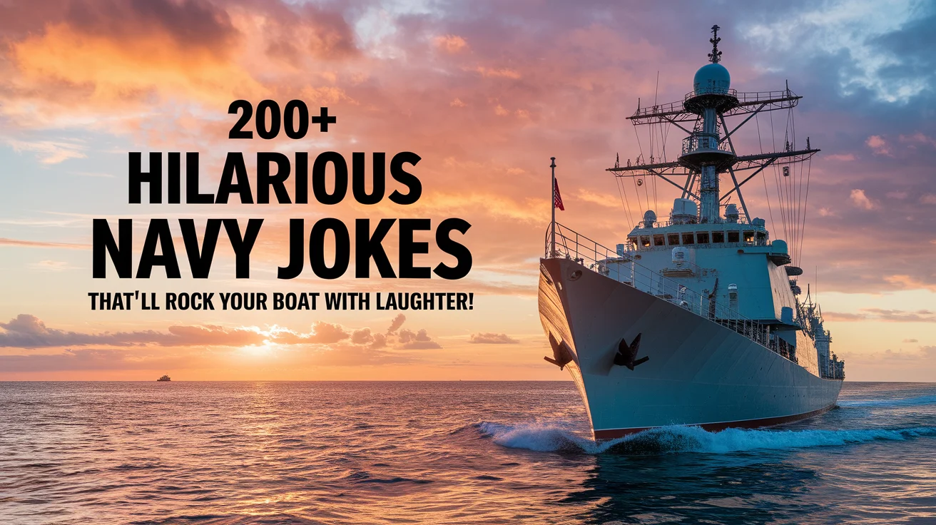 Hilarious Navy Jokes That’ll Rock Your Boat