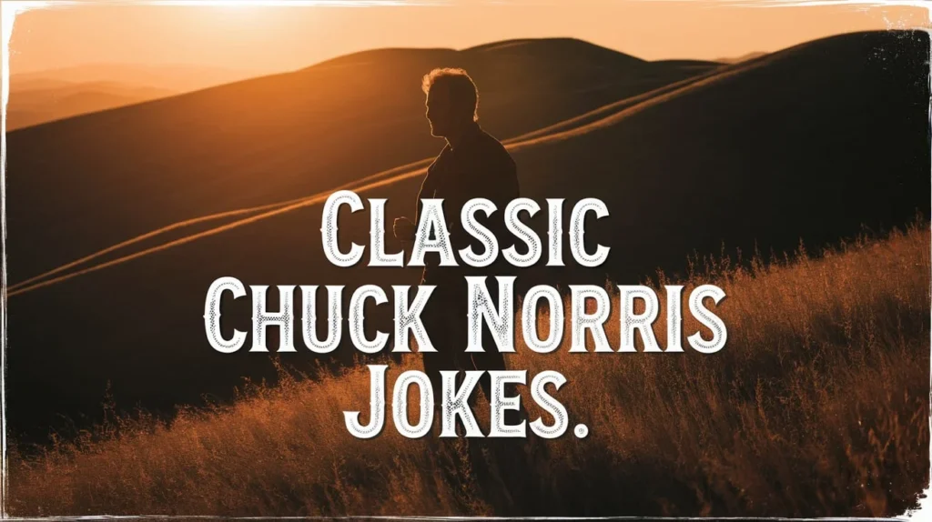 Classic Chuck Norris Jokes