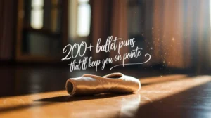 200+ Ballet Puns That’ll Keep You on Pointe