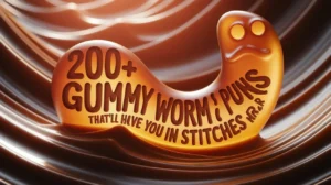 200+ Gummy Worm Puns That’ll Have You in Stitches