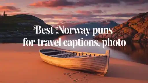 Best Norway puns for travel captions