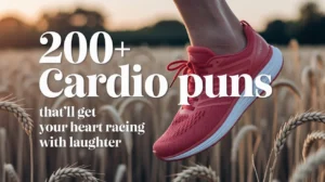 200+ Cardio Puns That’ll Get Your Heart Racing With Laughter