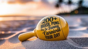 Brazil Puns So Funny They’ll Carnival Your Day