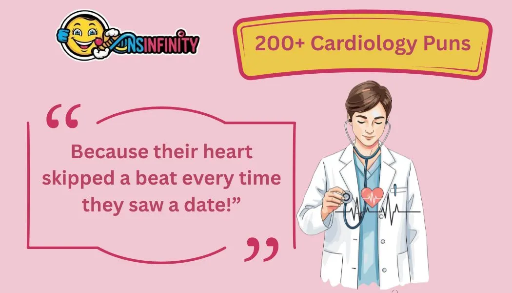Cardiology Puns That’ll Make Your Heart Skip a Beat
